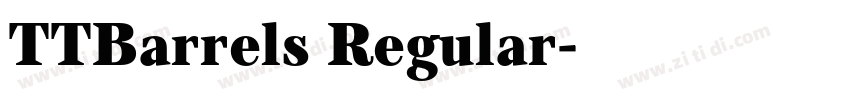 TTBarrels Regular字体转换